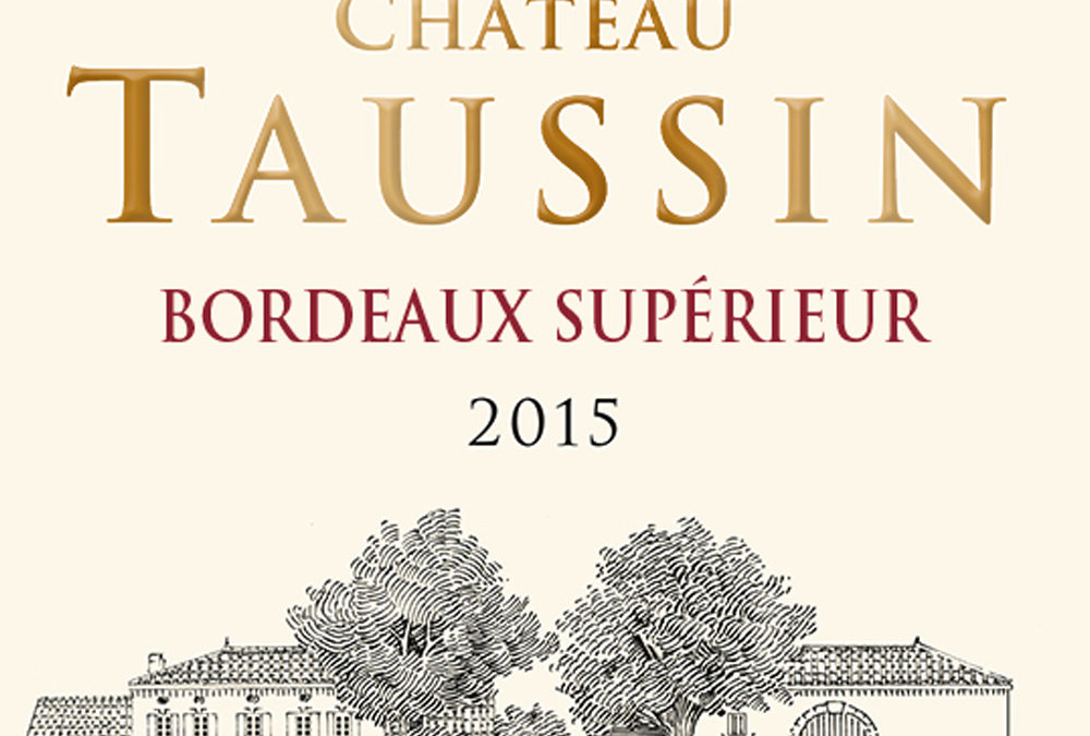 Château Taussin AOP Bordeaux Supérieur